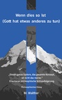 Cover: Wenn dies so ist - Rediroma-Verlag