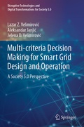 Cover: Multi-criteria Decision Making for Smart Grid Design and Operation - Springer