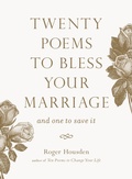 Cover: Twenty Poems to Bless Your Marriage - Shambhala Publications Inc