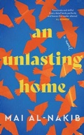 Cover: An Unlasting Home - Saqi Books
