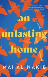 Abbildung von: An Unlasting Home - Saqi Books