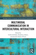 Cover: Multimodal Communication in Intercultural Interaction - Routledge
