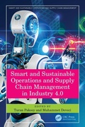 Cover: Smart and Sustainable Operations and Supply Chain Management in Industry 4.0 - CRC Press