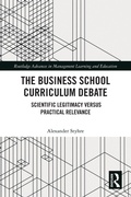 Cover: The Business School Curriculum Debate - Routledge