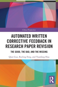 Enlarge image Cover: Automated Written Corrective Feedback in Research Paper Revision - Routledge