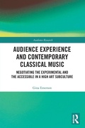 Cover: Audience Experience and Contemporary Classical Music - Routledge