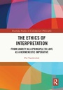 Cover: The Ethics of Interpretation - Routledge