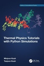 Cover: Thermal Physics Tutorials with Python Simulations - CRC Press