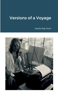 Enlarge image Cover: Versions of a Voyage - Lulu.com