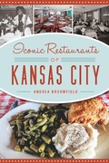 Bild: Iconic Restaurants of Kansas City - The History Press