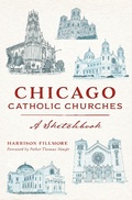 Bild: Chicago Catholic Churches - The History Press