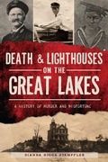 Bild: Death & Lighthouses on the Great Lakes - The History Press