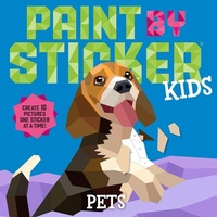 Enlarge image Cover: Paint by Sticker Kids: Pets - Workman Children's