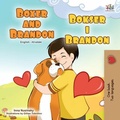 Cover: Boxer and Brandon Bokser i Brandon (English Croatian Bilingual Collection) - English Croatian Bilingual Collection