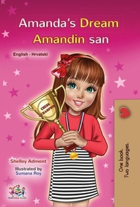 Abbildung von: Amanda's Dream Amandin san (English Croatian Bilingual Collection) - English Croatian Bilingual Collection