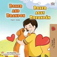 Abbildung von: Boxer and Brandon Boxer agus Brandon (English Irish Bilingual Collection) - English Irish Bilingual Collection
