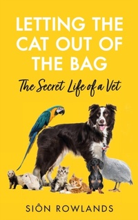 Abbildung von: Letting the Cat Out of the Bag - John Murray Publishers Ltd