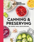 Cover: Good Housekeeping Canning & Preserving - Union Square & Co.