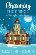 Cover: Charming the Prince (The Charmington Series, #4) - Sand Dune Books