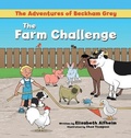 Cover: The Farm Challenge - Halo Publishing International