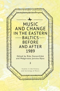Abbildung von: Music and Change in the Eastern Baltics Before and After 1989 - Academic Studies Press