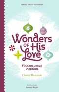 Cover: Wonders of His Love - New Growth Press