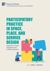 Enlarge image Cover: Participatory Practice in Space, Place, and Service Design - Vernon Press