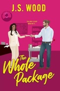 Cover: The Whole Package - J.S. Wood Books LLC