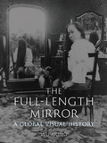 Cover: The Full-Length Mirror - Reaktion Books