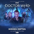 Cover: Doctor Who: The Ninth Doctor Adventures 2.3 - Hidden Depths - Big Finish Productions Ltd