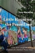 Cover: Little House on the Peace Line - so it is