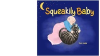 Enlarge image Cover: Squeakily Baby - Golden Scale Media