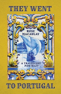 Abbildung von: They Went to Portugal - Daunt Books