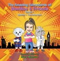 Cover: The Amazing Adventures of MouMou & Friends - Maple Publishers