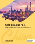 Cover: GCSE Chinese (9-1) Speaking and Listening Revision Guide - Sinolingua London Ltd