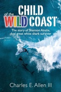 Cover: Child of the Wild Coast - River Birch Press