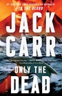 Cover: Only the Dead - Atria/Emily Bestler Books