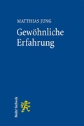 Cover: Gew&ouml;hnliche Erfahrung - Mohr Siebeck