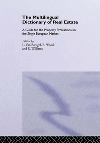 Enlarge image Cover: The Multilingual Dictionary of Real Estate - Taylor & Francis