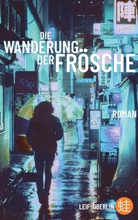 Abbildung von: Die Wanderung der Frösche - BoD - Books on Demand