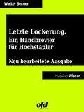 Cover: Letzte Lockerung. Ein Handbrevier f&uuml;r Hochstapler und solche, die es werden wollen - Books on Demand