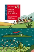 Cover: Hortzik gabeko krokodiloa - Ediciones Irreverentes