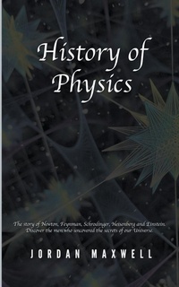 Enlarge image Cover: History of Physics - Jordan Maxwell