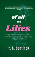 Cover: Of all the Lilies - Fyapublishing
