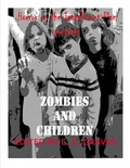 Cover: Zombies and Children (Horror on the Installment Plan, #1) - EMRE Publishing, LLC