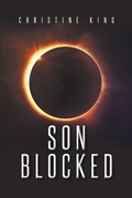 Cover: Son Blocked - Christian Faith Publishing, Inc.