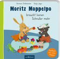 Cover: Moritz Moppelpo braucht keinen Schnuller mehr - arsEdition
