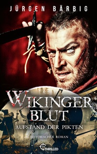 Abbildung von: Wikingerblut - Aufstand der Pikten - beTHRILLED