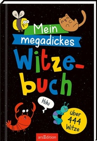 Abbildung von: Mein megadickes Witzebuch - arsEdition