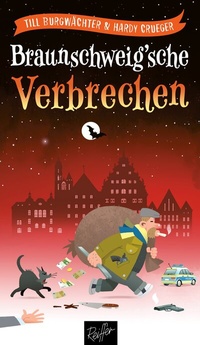 Abbildung von: Braunschweig'sche Verbrechen - Reiffer, A
